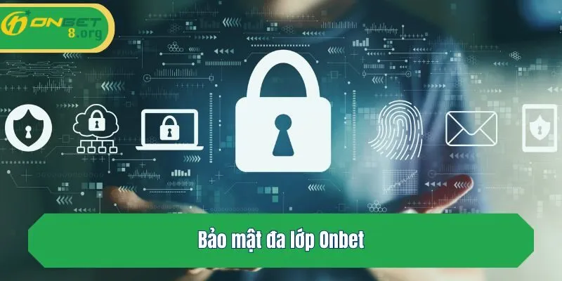 Bảo mật đa lớp